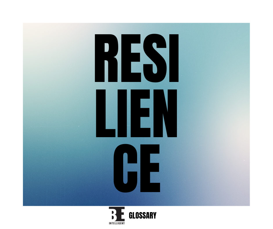 Resilience