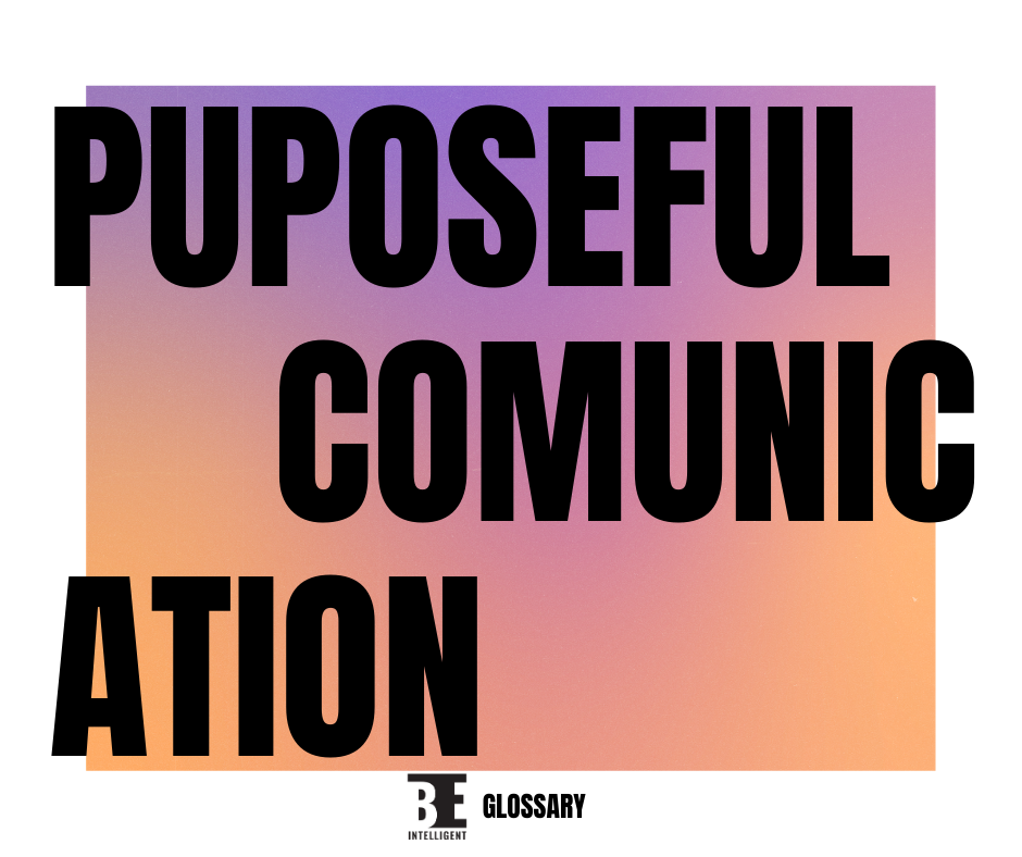 purposeful communication